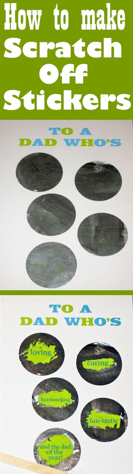 Make your own scratch off stickers Learn how to make a Father's Day Scratch Off Card with free printable - Design Dazzle