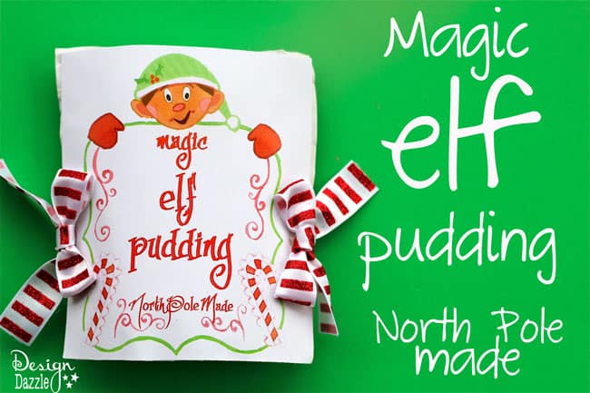 Free Printable for Magic Elf Pudding by Design Dazzle. “Why is the pudding magic? Because the pudding starts out white and turns green when you add milk.” #elfideas #christmaself #elfontheshelf