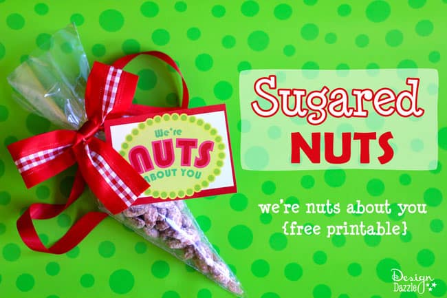 Family Christmas Traditions: Make sugared nuts for Christmas gifts. Recipe and free printable included - Design Dazzle