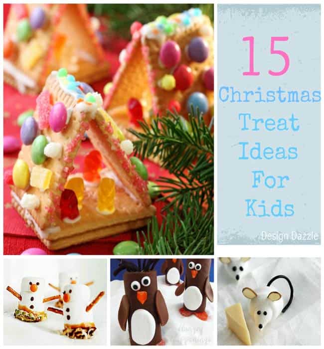 Christmas Treat Ideas for Kids | kid friendly Christmas treats | holiday treats for kids | Christmas sweets for kids || Design Dazzle #Christmastreats #holidaysweets