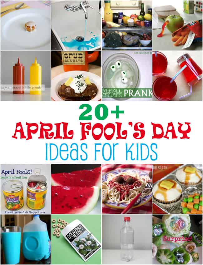 20+ hilarious April Fools Day ideas for kids