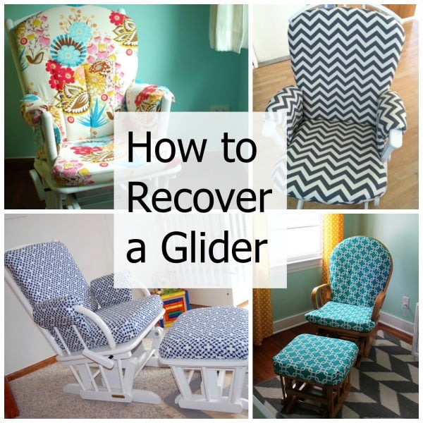 How to recover a nursery glider - Design Dazzle