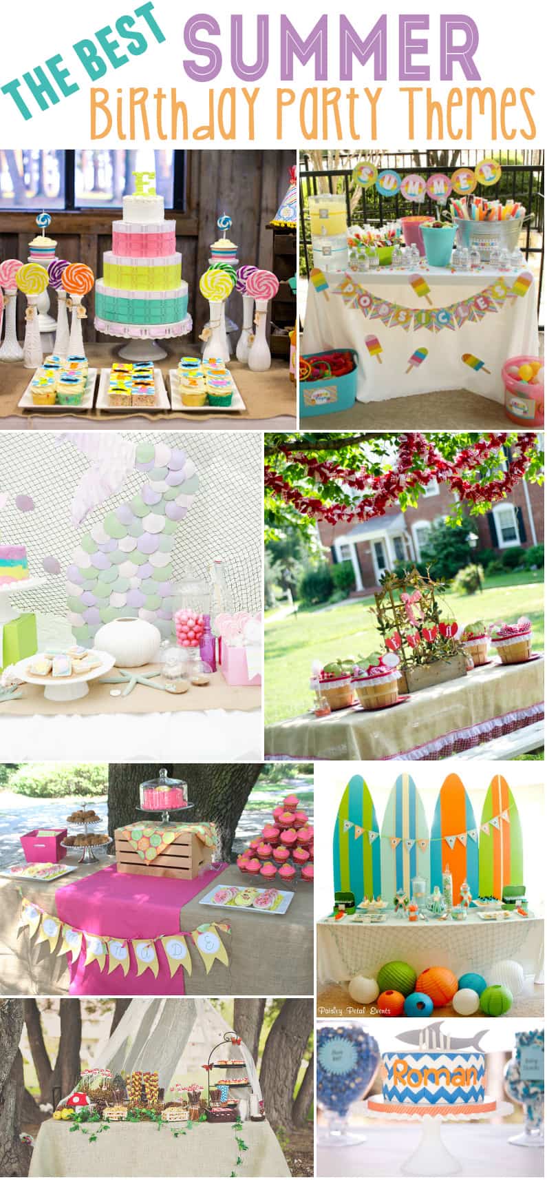 The Best Summer Birthday Party ideas