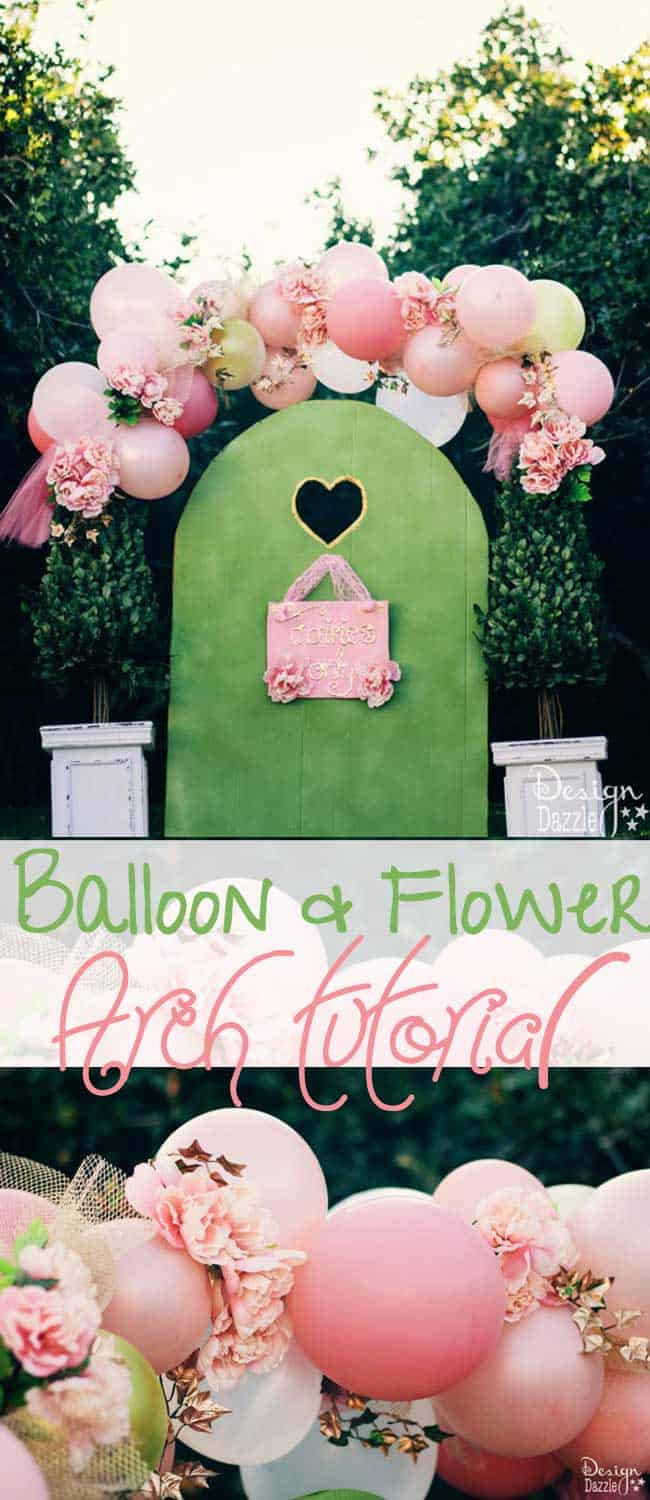 Balloons And Flowers Make a Beautiful Fairy Arch. Tutorial on how to use balloons and dollar store flowers to create this beautiful show stopper party decor on a budget! Design Dazzle #fairyparty #DIYfairyparty #balloonflowerarch