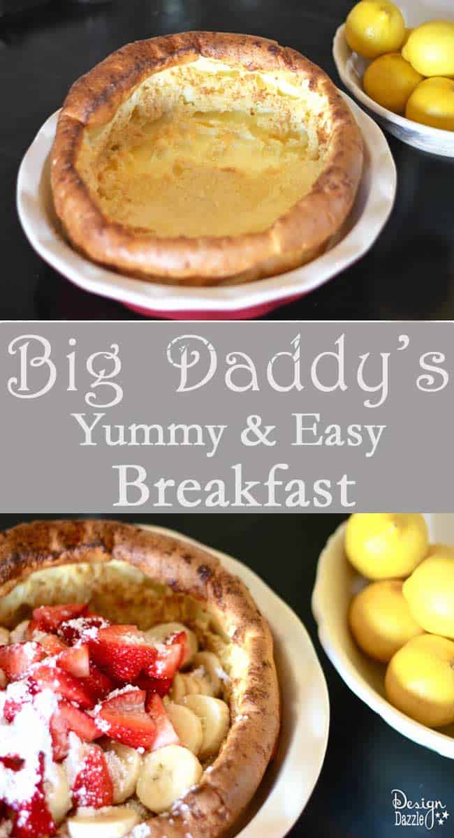 What in the world are Big Daddy's?? Just imagine a big puffy crepe or big puffy pancake (like a souffle). I love the fact that Big Daddy's make for an Easy Breakfast or Dinner! Our family occasionally has breakfast for dinner ; ) These can be made gluten free. Design Dazzle