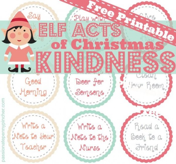 https://passionatepennypincher.com/2013/11/free-elf-acts-of-christmas-kindness-printable/#