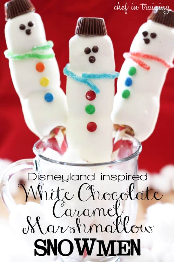 Your kids will LOVE these Disneyland inspired white chocolate caramel marshmallow snowmen!