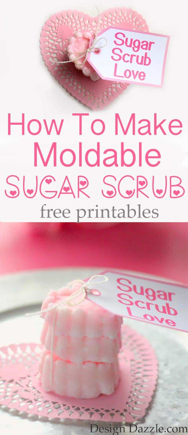 How to make moldable sugar scrub. Perfect for Valentine's! Free printables! Design Dazzle