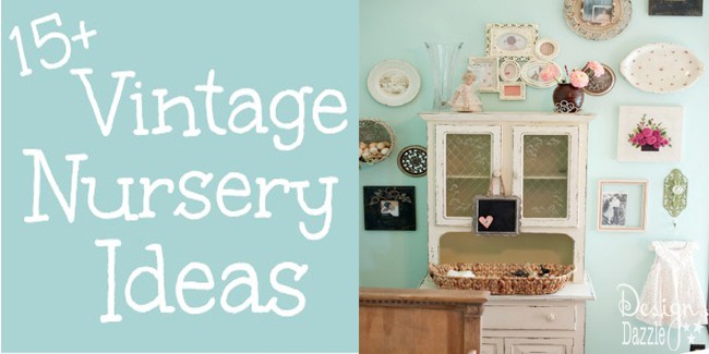 15 Vintage Nursery Ideas - Design Dazzle 15 Vintage Nursery Ideas - Design Dazzle