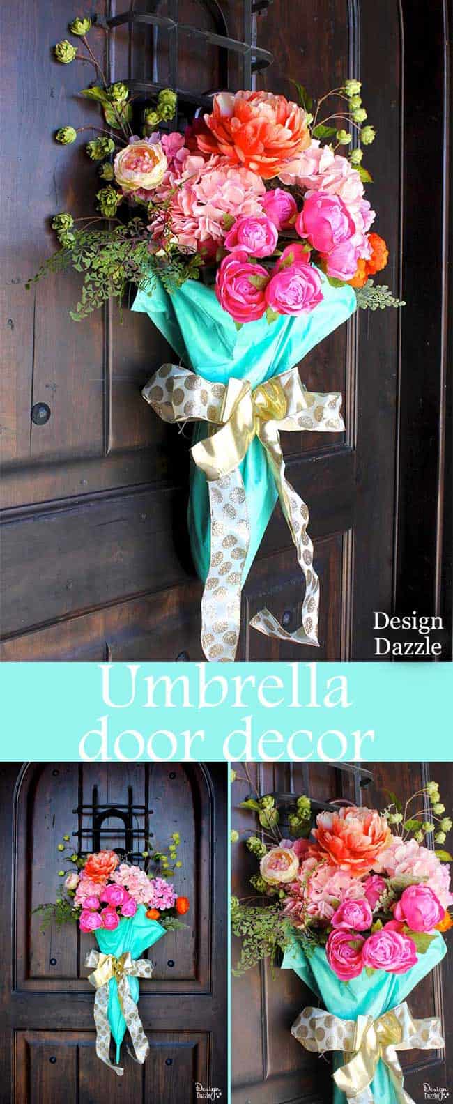 Repurpose an old umbrella into beautiful spring door decor! Design Dazzle