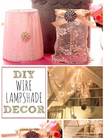 These DIY wire lampshade decor ideas will have your space looking pretty in no time!