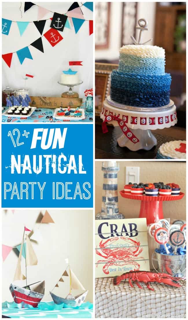 12+ totally fun nautical party ideas for those little sailors!