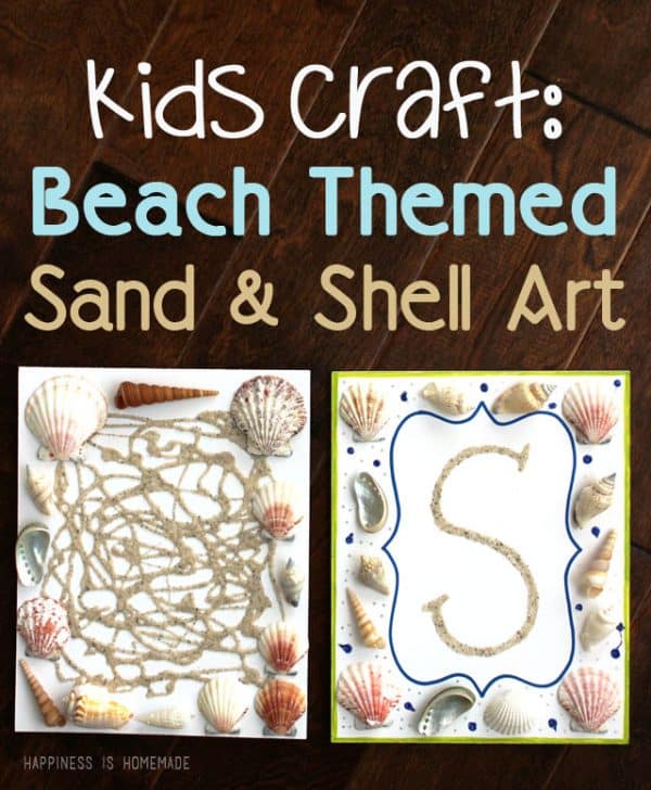 summer fun for kids! sand and shell art