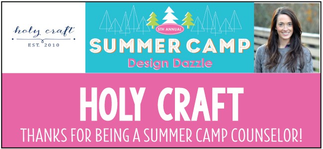 Holy Craft - guest blogger at Design Dazzle Summer Camp