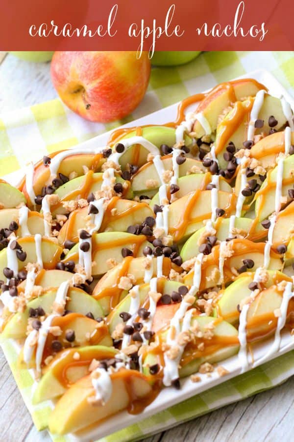 Caramel Apples Nachos! 