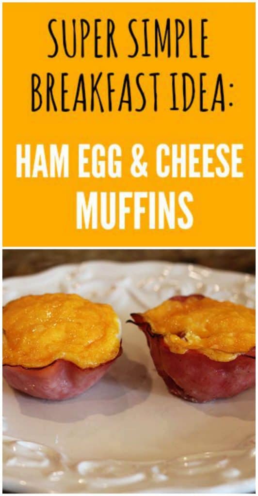 Super Simple Breakfast Idea - Ham Egg & Cheese muffins