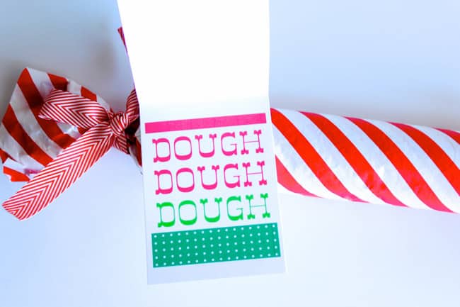 HO, HO, HO (inside reads) DOUGH, DOUGH, DOUGH DIY Gifts For Your Favorite Teachers and Neighbors + Free Printables