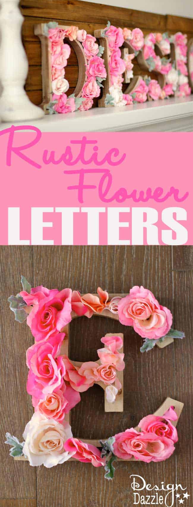 Make your own Rustic Flower Letters. Sweet idea for a nursery, bedroom or craft room. Tutorial on Design Dazzle. #MichaelsMakers