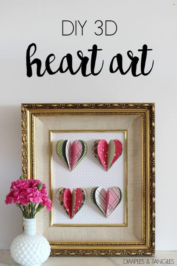 Darling DIY 3D Heart Art for your Valentine's Decor! 