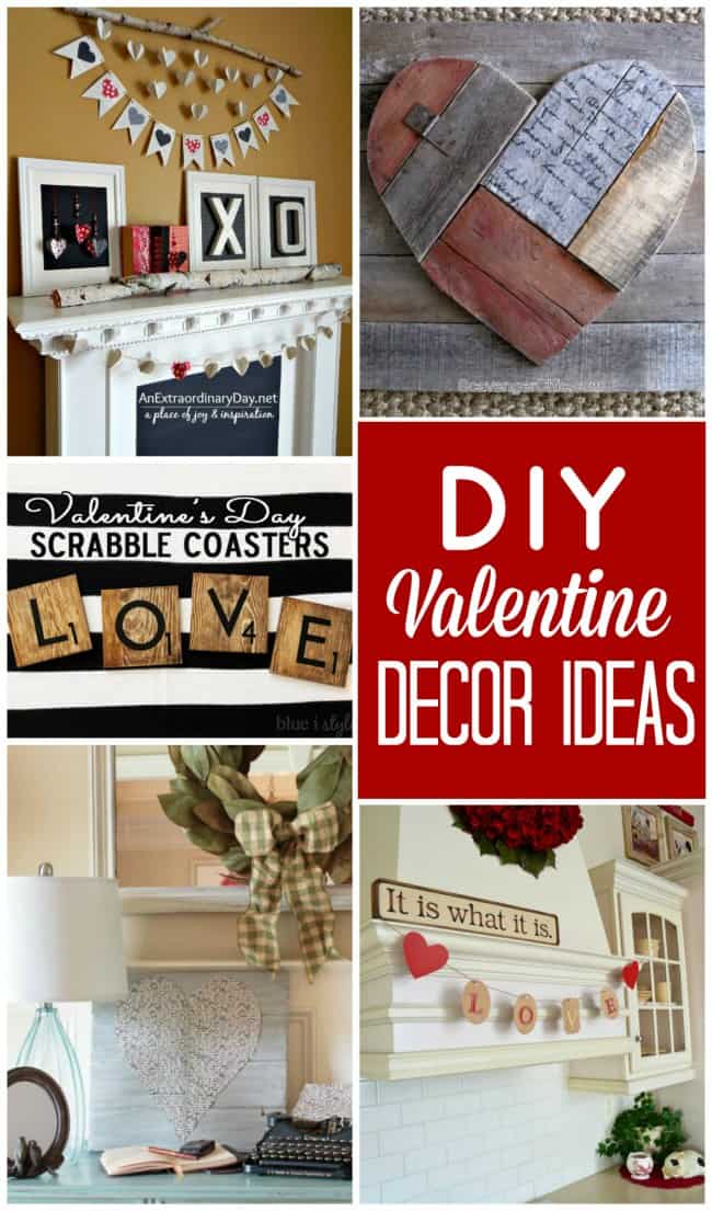 DIY Valentine Decor Ideas to get your home looking LOVE-ly for this fun holiday!
