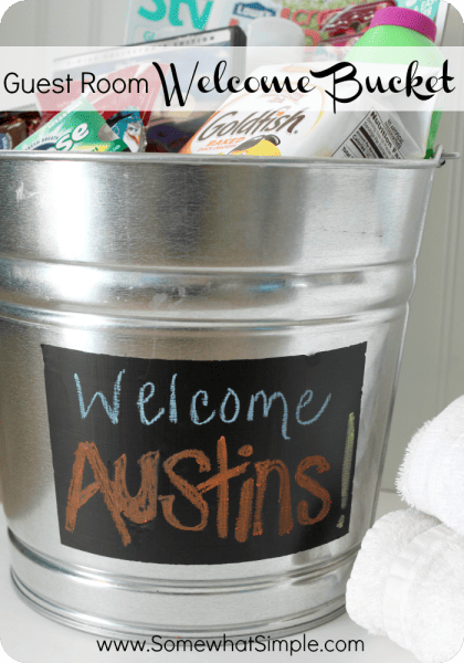 Welcome Bucket for a Guest Room! Genius Guest Room Ideas!