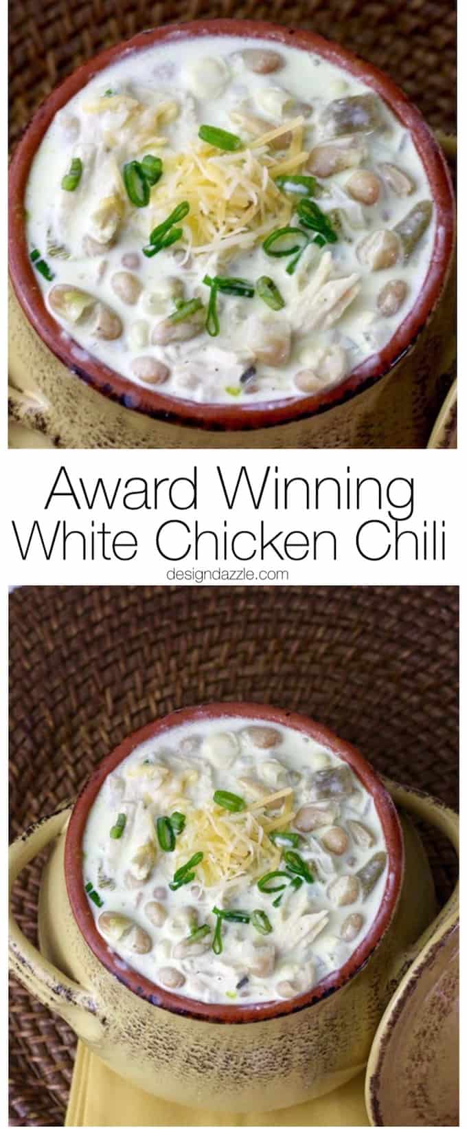 Award Winning Creamy and Delicious White Chicken Chili | Design Dazzle