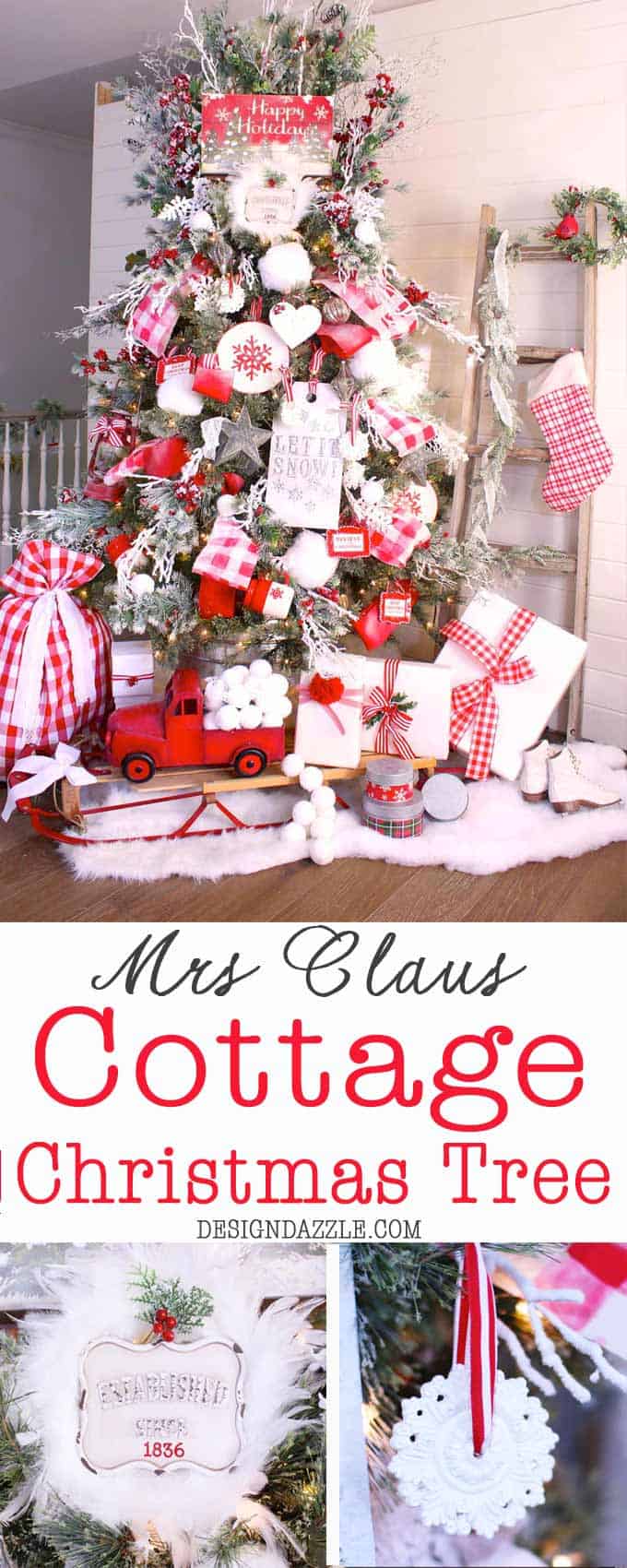 Mrs Claus Cottage Christmas Tree - hand painted ribbon, red and white cottage decor | Christmas tree decorating tips | Christmas tree decor | how to decorate a Christmas tree | Christmas tree designs | diy Christmas tree decor || Design Dazzle #christmastreedecor #christmastree #christmasdecor