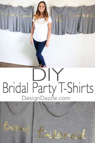 DIY Bridal party T-shirts | Design Dazzle
