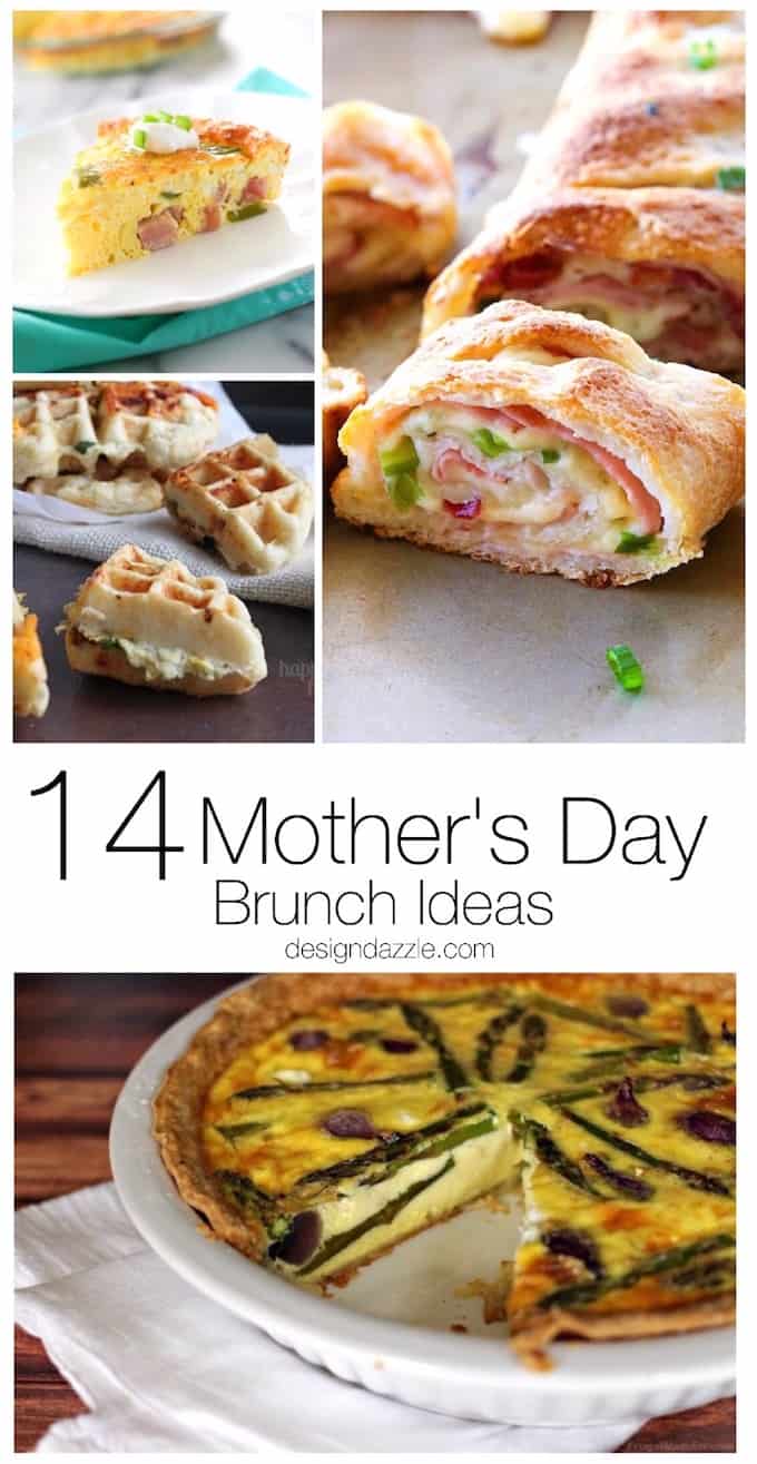 14 Mother's Day Brunch Ideas to celebrate mothers. Delicious recipes make for the perfect Mother's Day gift! | Design Dazzle