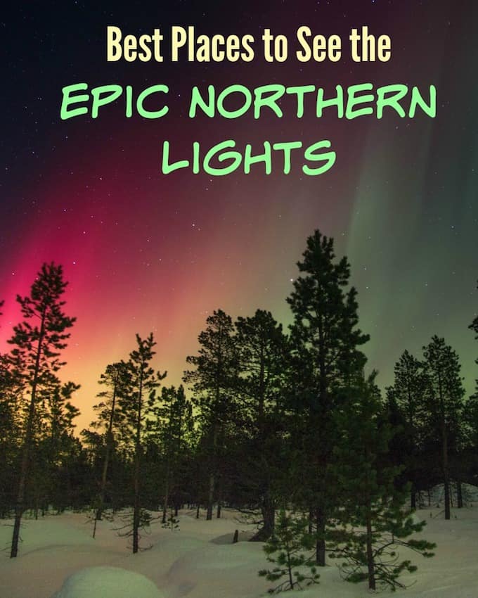 Is seeing the epic Northern Lights on your bucket list? This post will tell you where to go to see the Northern Lights and give you my best tips and tricks! | northern lights tips and tricks | ways to see the northern lights | where to see the northern lights | northern lights travel tips | best places to see the northern lights || Design Dazzle