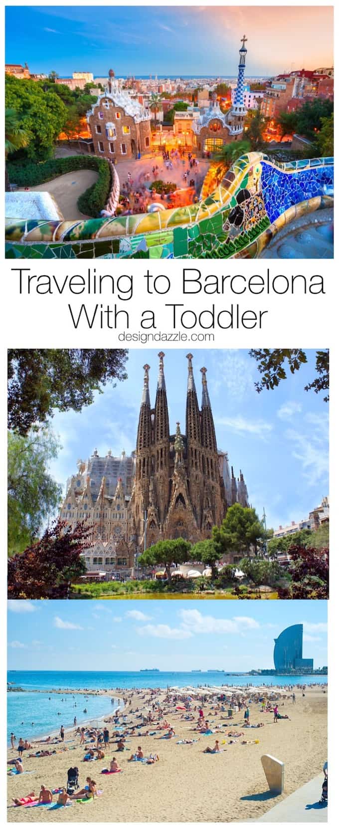 Traveling to Barcelona with a toddler can be both amazing and challenging. Here are some tips and suggestions to help make your trip to Barcelona memorable! | Design Dazzle