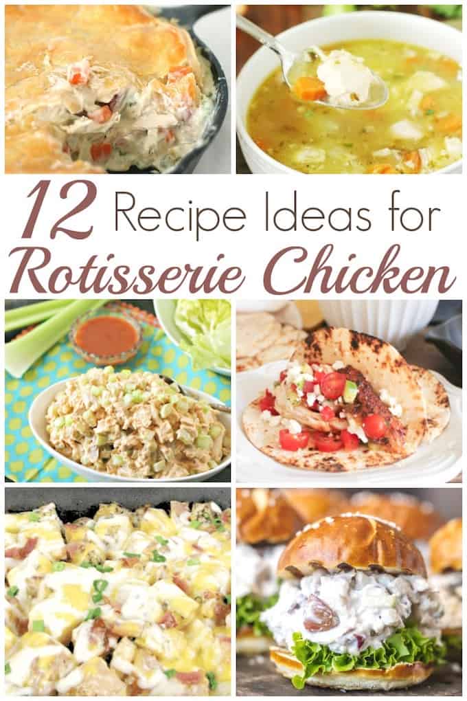 Rotisserie Chicken that you can easily grab one at the market on your way out, can be used in all 12 of these delicious Rotisserie Chicken Recipes! | how to use rotisserie chicken | rotisserie chicken recipe ideas | easy chicken recipes | chicken recipes for fall | #chickenrecipes  || Design Dazzle