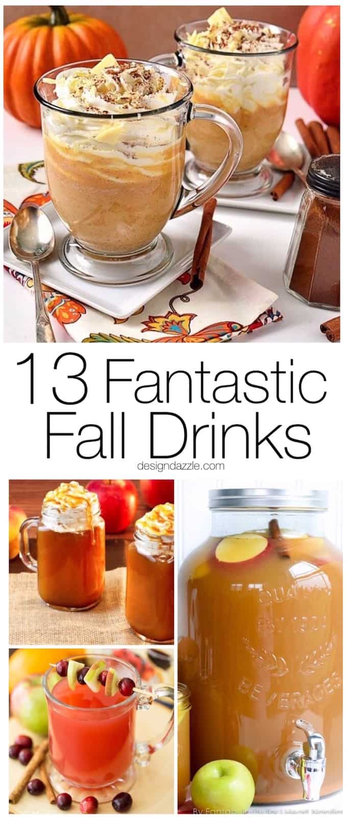 Crisp apples, ripe cranberries and plenty of pumpkin spice go into making these 13 fantastic fall drinks! Nonalcoholic, easy drinks for an extra special treat that will warm your toes. #fall #pumpkinspice #pumpkinrecipes #applecider || Design Dazzle 