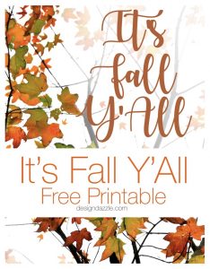 It's Fall Y'All Free Printable - Design Dazzle