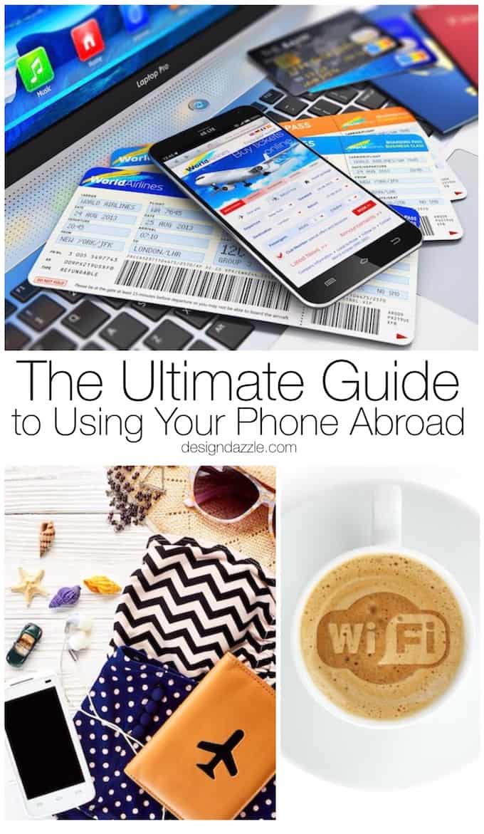 Using your phone abroad without the right plan can cause your phone bill to rocket skywards in no time at all, learn how to avoid that here! | international travel tips | international phone plans | using your phone overseas | using your phone abroad || Design Dazzle #traveltips #travelabroad