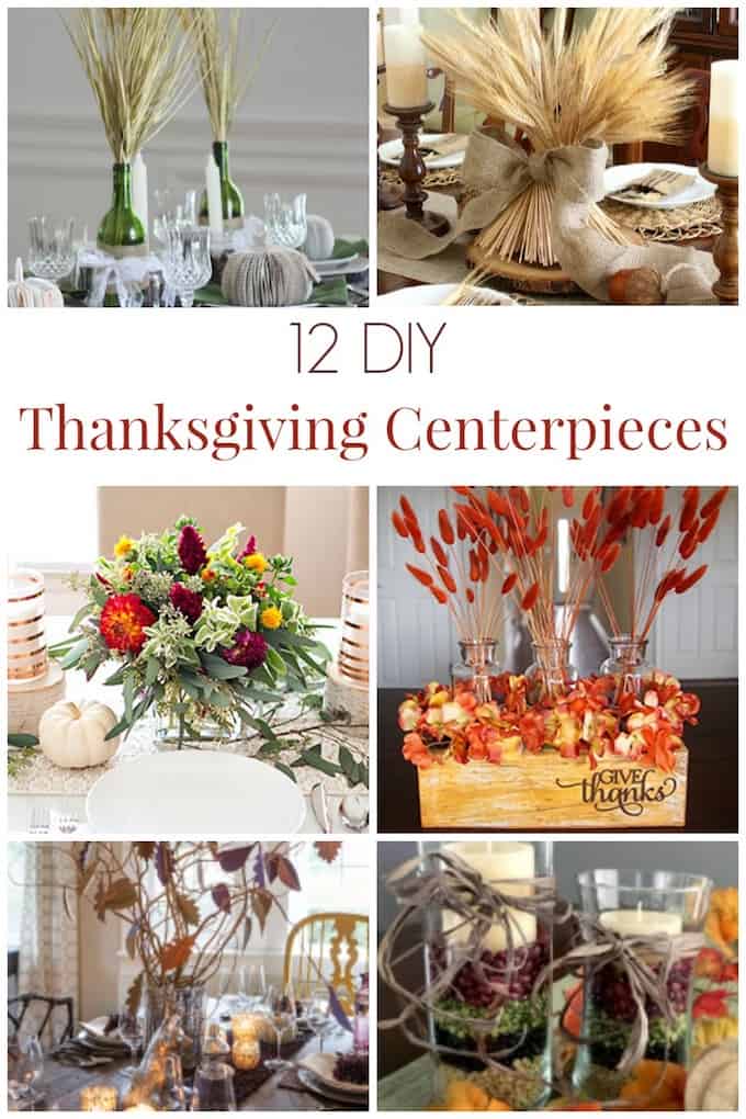 12 Beautiful DIY Thanksgiving Centerpieces! Fantastic ideas for your table that will make your home so cozy! #thanksgiving #thanksgivingdecorations || Design Dazzle