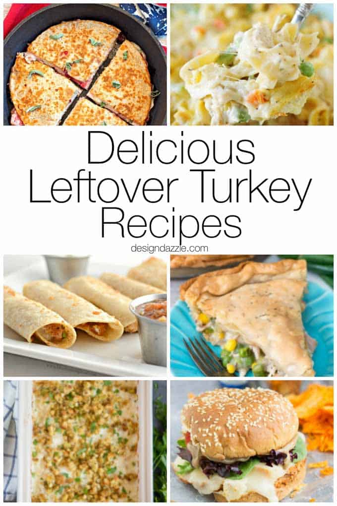 Save your leftovers and use this list of 12 Delicious Leftover Turkey Recipes. Don’t forget to tell me what your favorite is! | leftover thanksgiving recipe ideas | easy turkey recipes | day after thanksgiving meals || Design Dazzle #leftoverturkey #thanksgiving #thanksgivingrecipes #turkeyrecipes