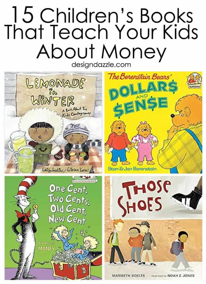 Here are 15 awesome, fun, and educational children’s books that teach your kids important and useful information about money! | Design Dazzle