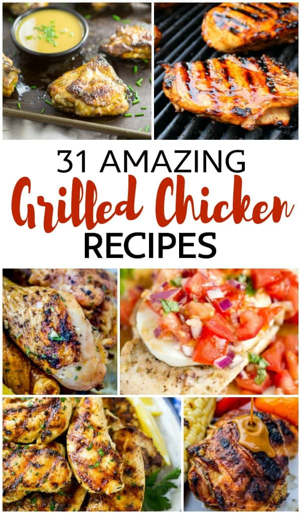 31 Amazing Grilled Chicken Recipes perfect for your next BBQ! Delicious seasoning and marinades that everyone will love! #grilledchickenrecipes #bbqchicken || Design Dazzle