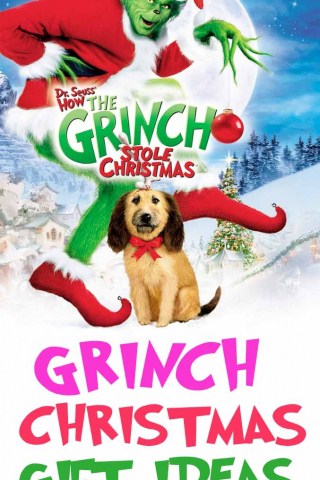 Grinch Christmas gift ideas