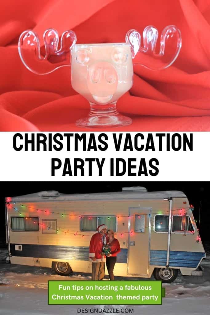 CHRISTMAS VACATION THEME PARTY
