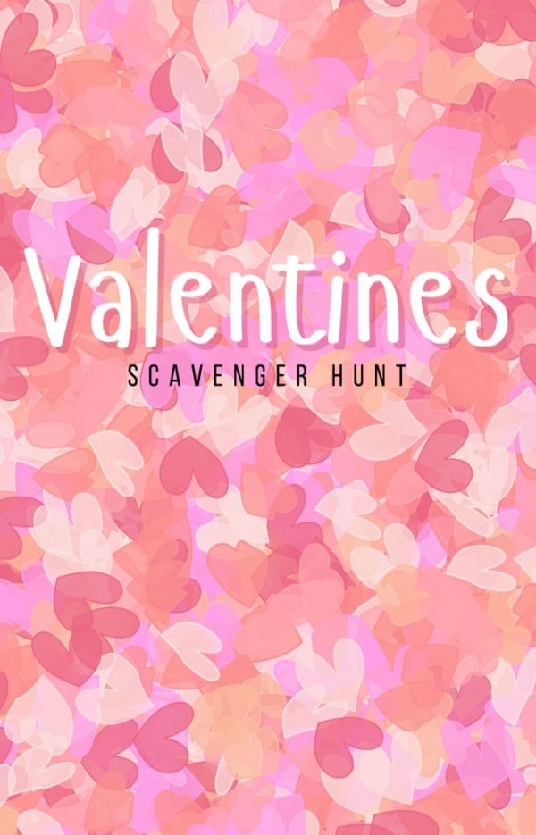 Valentine scavenger hunt free printable - Design Dazzle