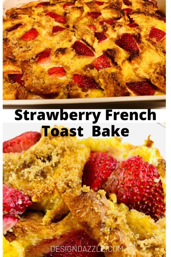 Strawberry french toast bake