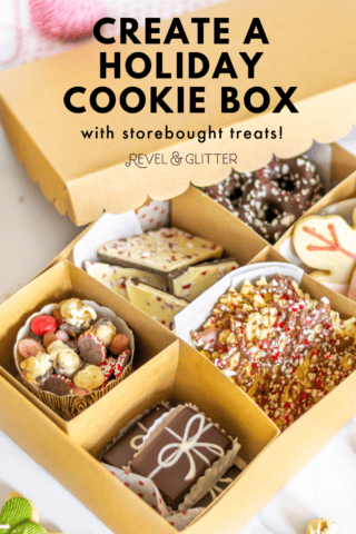 How to create a holiday cookie box with store-bought treats!
