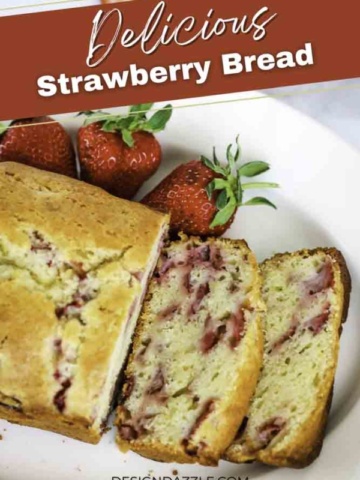 delicious strawberry bread