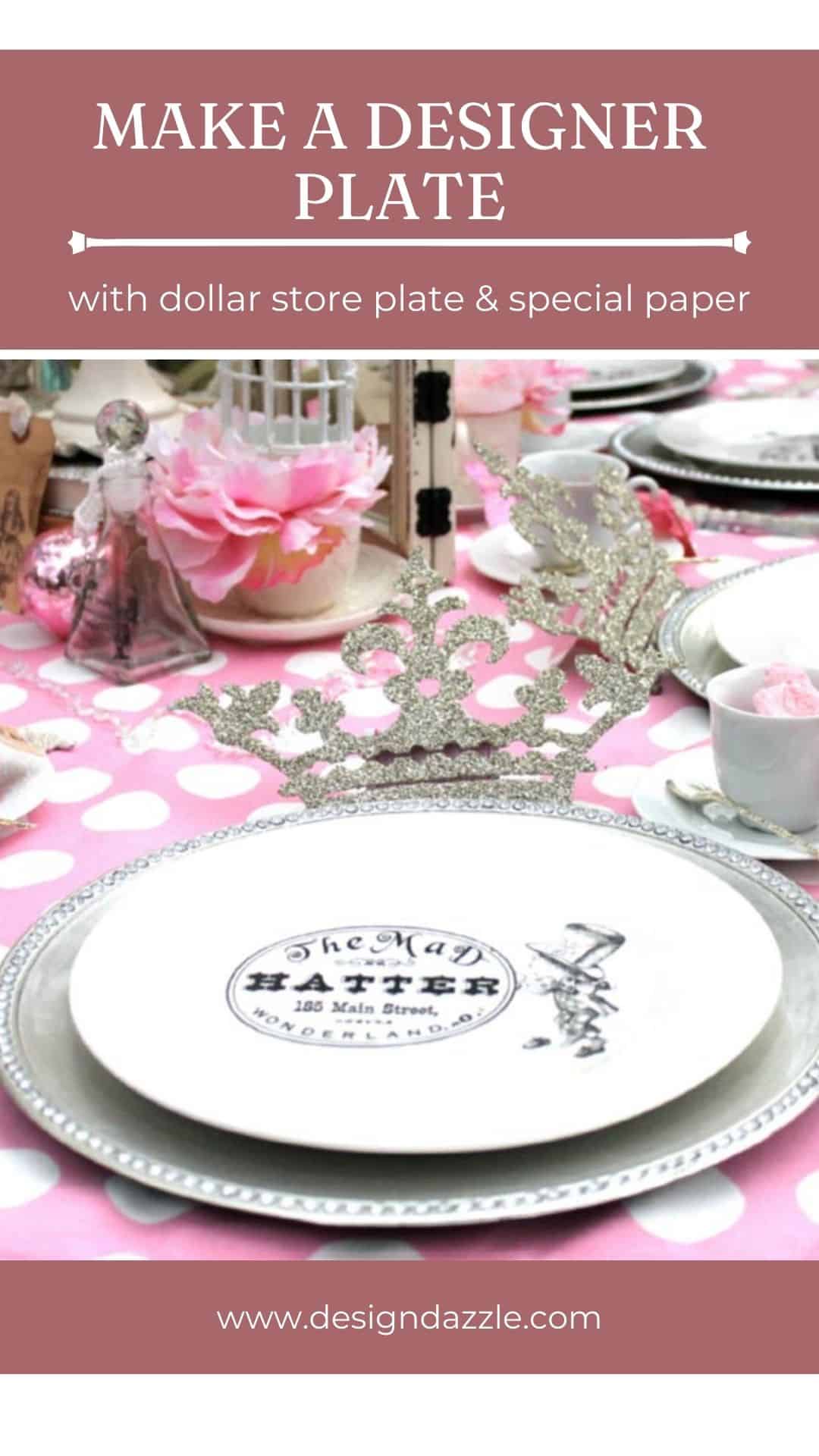 Dollar Store Plate and Special Paper Make A Designer Plate Design Dazzle