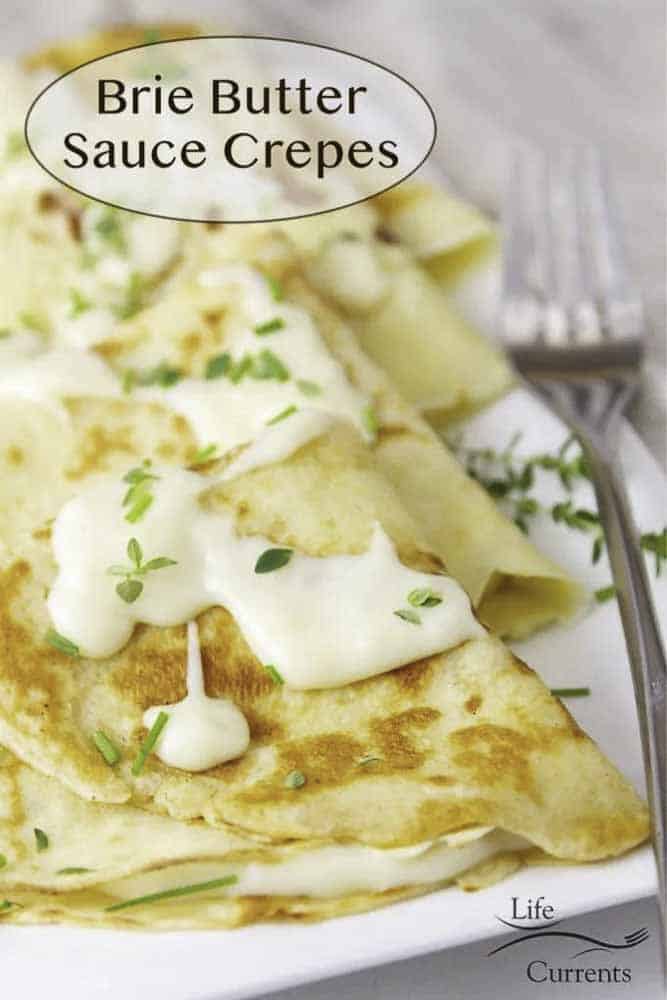 Brie Butter Crepes