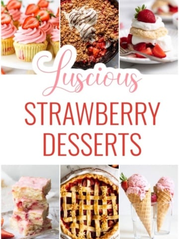 luscious strawberry desserts