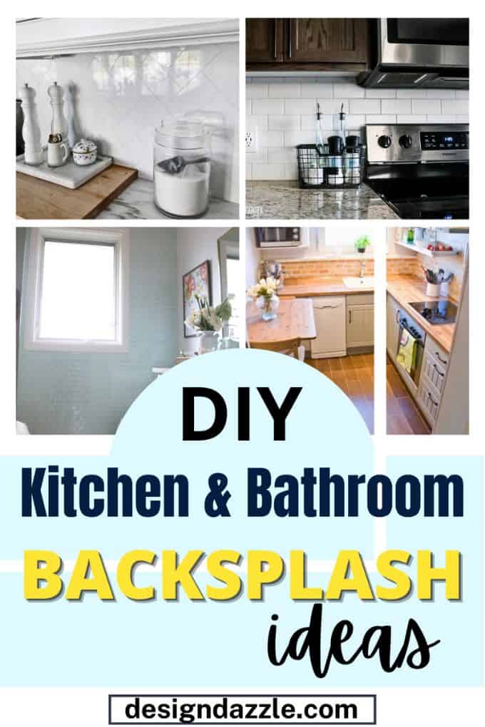 DIY Kitchen and Bathroom Backsplash Ideas - Design Dazzle