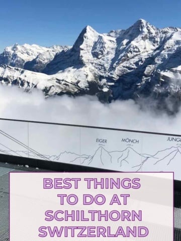 Best Things to Do at Schilthorn Switzerland